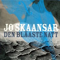 Den blåaste natt - Jo Skaansar