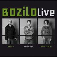Orient - Bojan Z & Julien Lourau & Karim Ziad