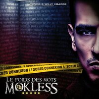 Cri d'guerre - Mokless & Scred connexion