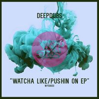 Pushin' On - DeepDubs