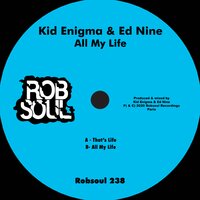 That's Life - Kid Enigma & Ed Nine
