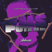 Pau nas Puta do Doze - DJ TALIBÃ & Mc Wallace G & MC MENO AMORIM