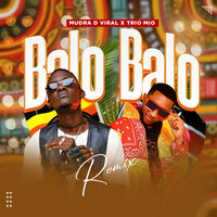 Balo Balo - Mudra D Viral & Trio Mio