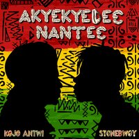 Akyekyede3 Nante3 - Kojo Antwi & Stonebwoy