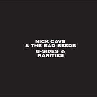 I Feel So Good - Nick Cave & The Bad Seeds