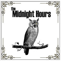 Just like you - The Midnight Hours