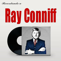 Is Wonderful - Ray Conniff