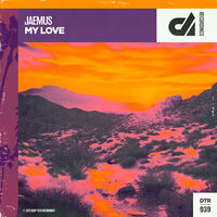 My Love - Jaemus