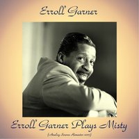 What Is This Thing Called Love - Erroll Garner