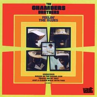 Travel on My Way - The Chambers Brothers