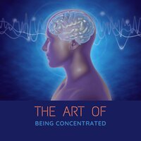 Concentration and Memorization - Radio Meditation Music