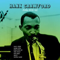 Sister Sadie - Hank Crawford