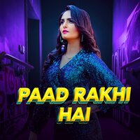 Paad Rakhi Hai - Kanchan Nagar & Kirsan Maddha