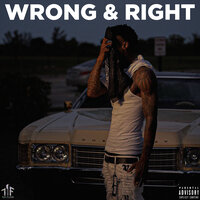 Wrong & Right - Reese Youngn