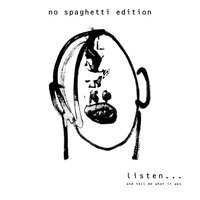 If Mountains Could Sing - No Spaghetti Edition