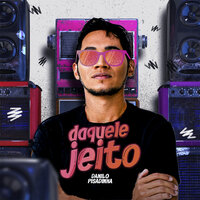 Sentando pro Vaqueiro - Danilo Pisadinha