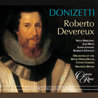 Donizetti: Roberto Devereux, Act 2: "Ecco l'indegno!" (Elisabetta, Roberto, Nottingham) - Maurizio Benini & Гаэтано Доницетти