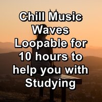 Calming Music to repeat for 5 hours to help you with Focussing - Just Relax Music Universe & Music to Relax in Free Time & Relax Chillout Lounge & Spa Music Relaxation Therapy
