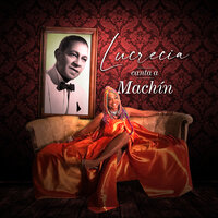 Toda Una Vida - Lucrecia & Antonio MacHin