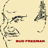 Perdido (Bud Freeman) - Bud Freeman