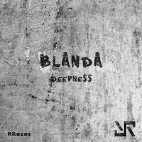 Deepness - Blanda