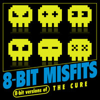Pictures of You - 8-Bit Misfits