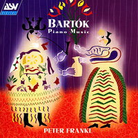 Bartók: Suite, Op. 14 (1916) - Peter Frankl & Бела Барток