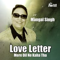 Hum Tumhare Pyar Mein - Mangal Singh