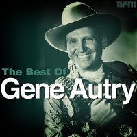 Be Honest With Me - Gene Autry