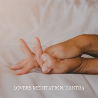 Spiritual Bond - Tantra