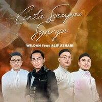 Cinta Sampai Syurga - Wildan & Alif Azhari