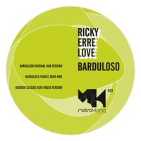 Barduloso - Ricky Erre Love