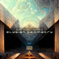 Elysian Geometry - Sugar Glider & Samsara