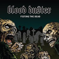 Gimmie Some Lovin' - Blood Duster
