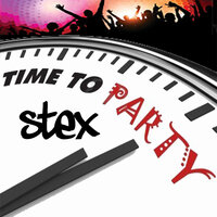 Time to Party - Stex