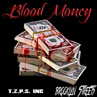 Blood Money - The Great Brooklyn Streets & Moni Melody & CESAR