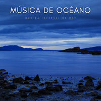 Tiempo De Agua y Sol - Relajación océano y olas & Agua Del Mar & Relajacion Sonidos Del Mar Y Oceano