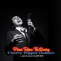 I've Got You Under My Skin - Cherry Poppin' Daddies