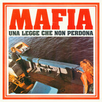 Mafia, una legge che non perdona (Rock popolare) - S CIPRIANI