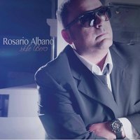 Te voglio vivere - Rosario Albano