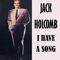 The Old Account Was Settled Long Ago - Jack Holcomb