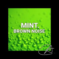 Kelly-Green - Granular & Granular White Noise & Granular Brown Noise
