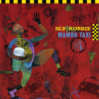 Live It Up (Beardman Shuffle) - Sly & Robbie & The Taxi Gang & Ansel Collins
