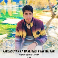 Pardaseyan Ka Narl Kadi Pyar Na Kari - Sp Gb & Nizam Uddin Tanha