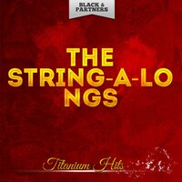 Sunday - The String-A-Longs