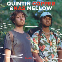Breathe Easy - Quintin Copper & Nora Maleh & Nas Mellow & Hydrogenii