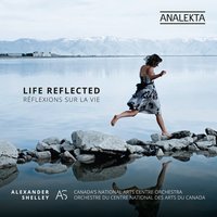 Bondarsphere - Alexander Shelley & Canadian National Arts Centre Orchestra