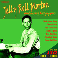 Steamboat Stomp - Jelly Roll Morton and His Red Hot Peppers