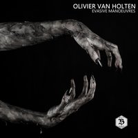 Evasive Manoeuvres - Olivier van Holten