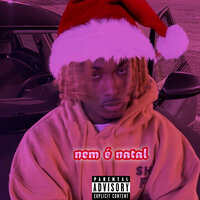 Nem É Natal - Vizaco mc & Shald
